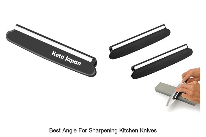 best angle for sharpening kitchen knives