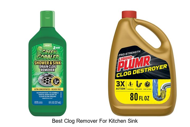 best clog remover for kitchen sink