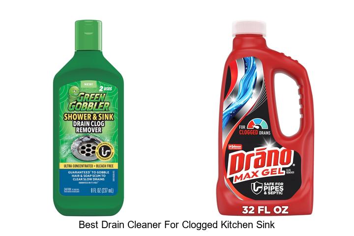 best drain cleaner for clogged kitchen sink