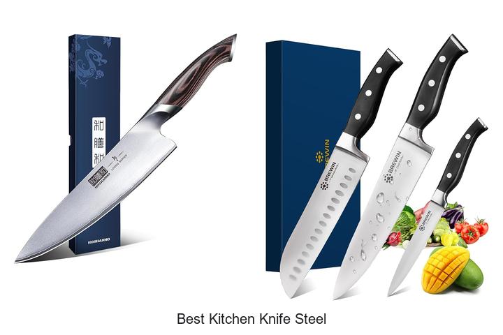 best kitchen knife steel