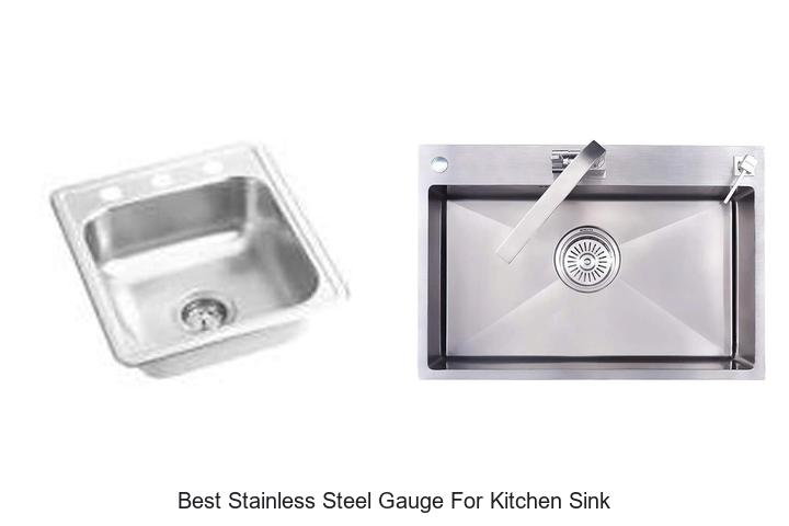 best stainless steel gauge for kitchen sink
