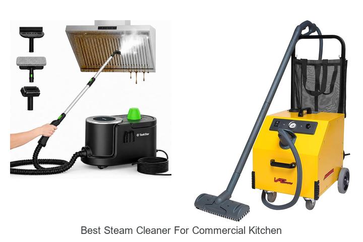 best steam cleaner for commercial kitchen
