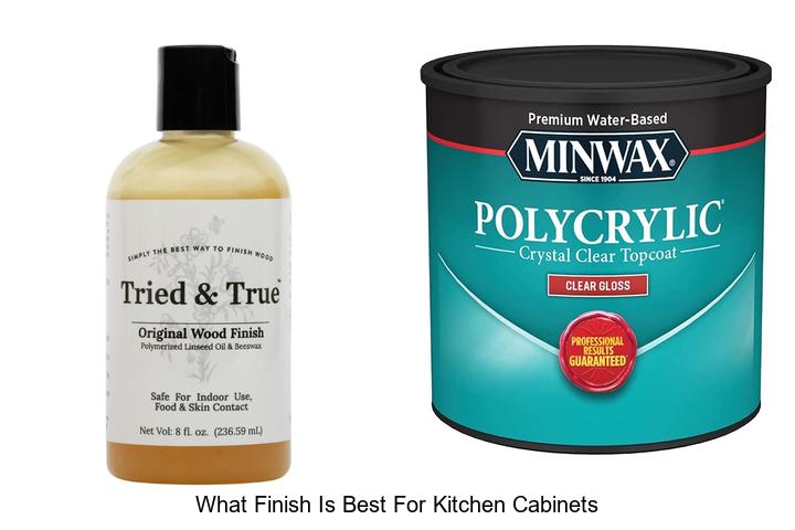 what finish is best for kitchen cabinets