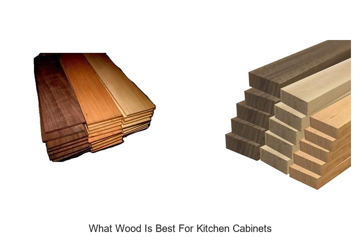 what wood is best for kitchen cabinets