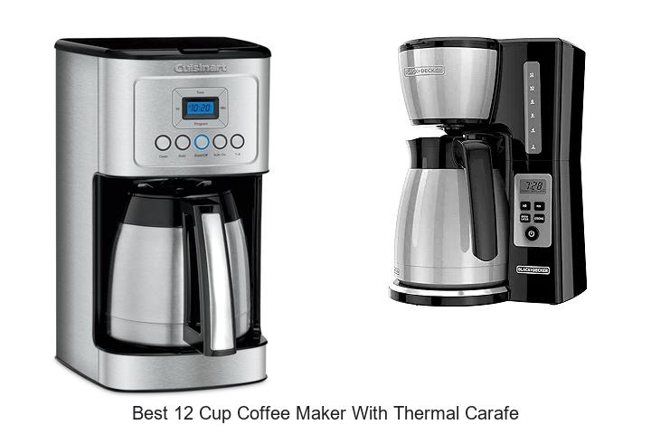 best 12 cup coffee maker with thermal carafe