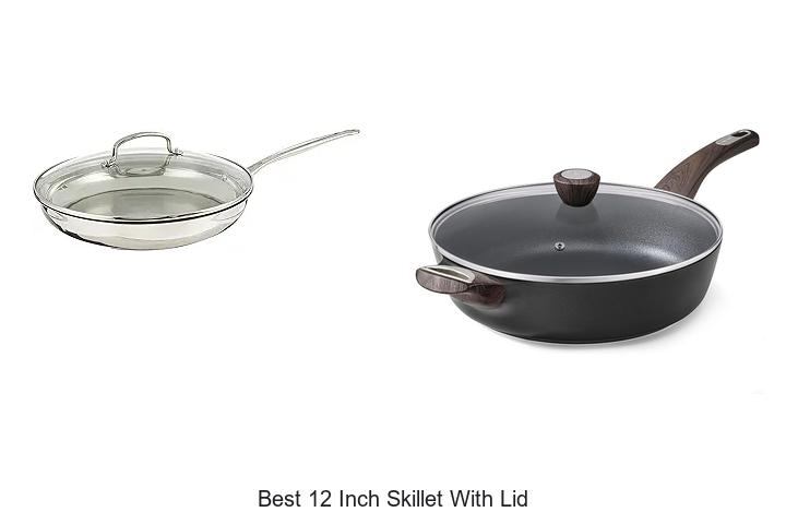 best 12 inch skillet with lid
