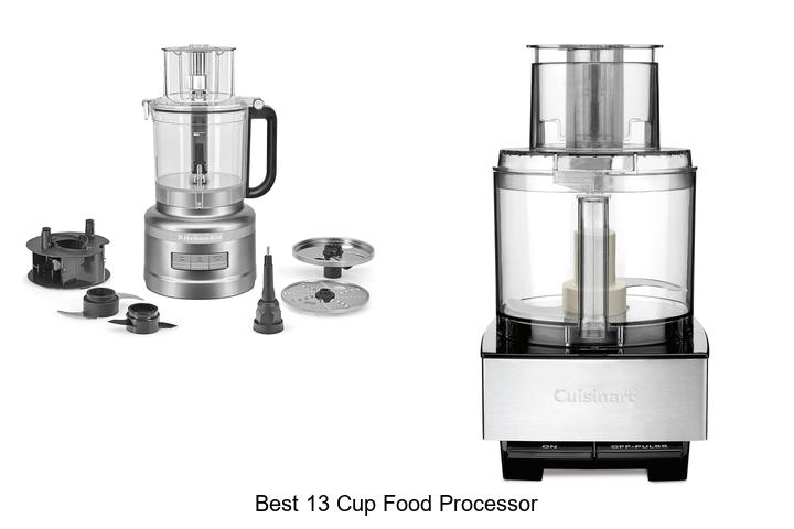 best 13 cup food processor