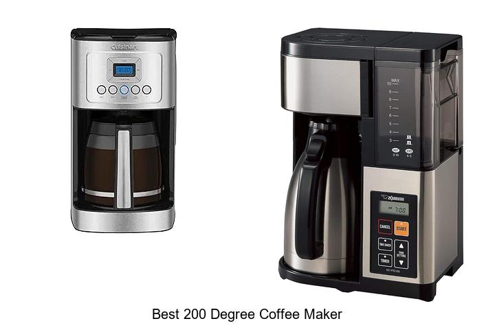 best 200 degree coffee maker