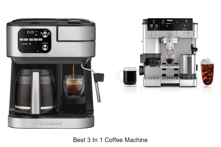 best 3 in 1 coffee machine