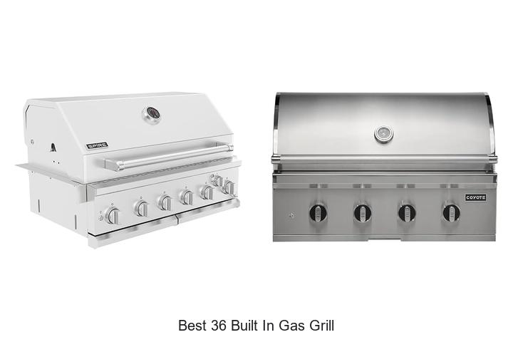 best 36 built in gas grill