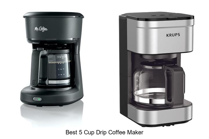 best 5 cup drip coffee maker