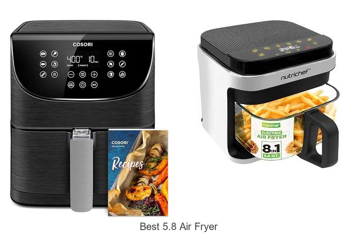 best 5.8 air fryer