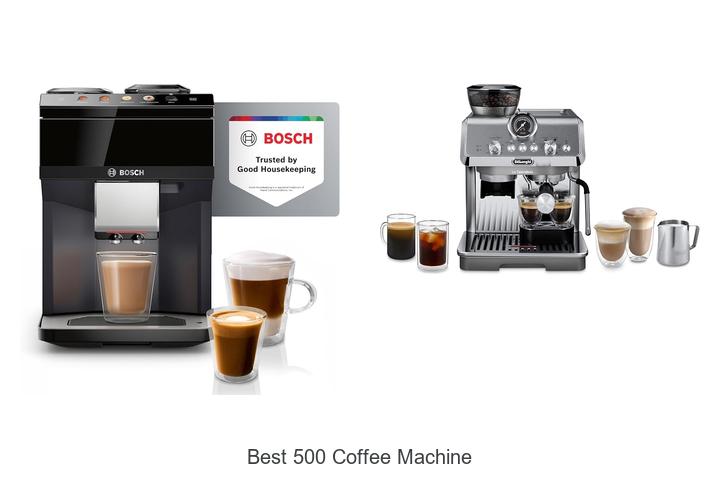 best 500 coffee machine