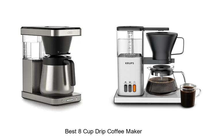 best 8 cup drip coffee maker