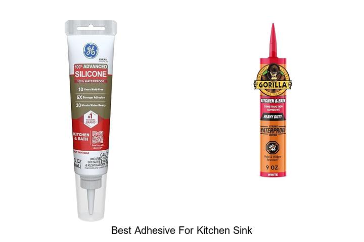 best adhesive for kitchen sink