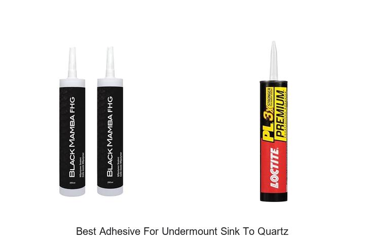 best adhesive for undermount sink to quartz