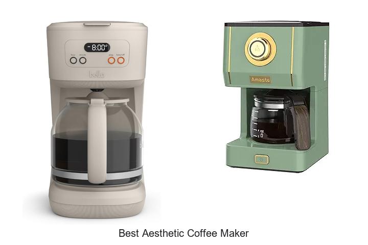 best aesthetic coffee maker