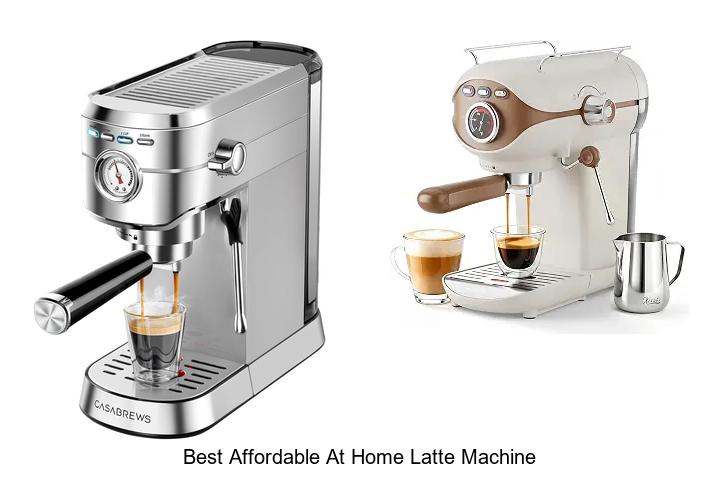 best affordable at home latte machine