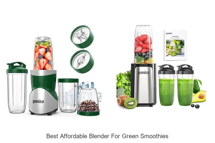 best affordable blender for green smoothies
