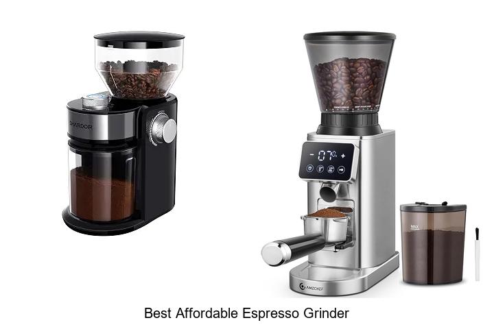 best affordable espresso grinder