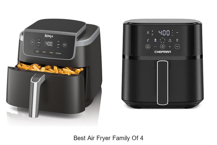 best air fryer family of 4
