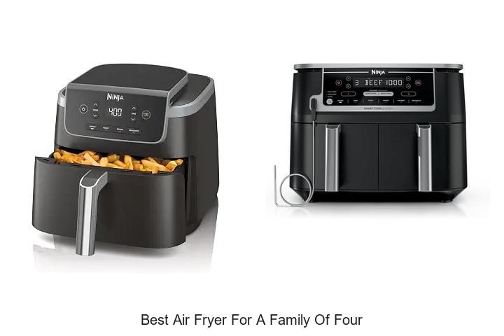 best air fryer for a family of four
