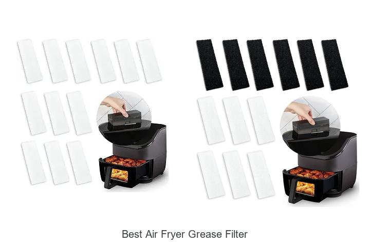 best air fryer grease filter