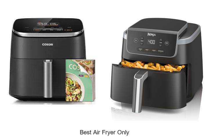 best air fryer only