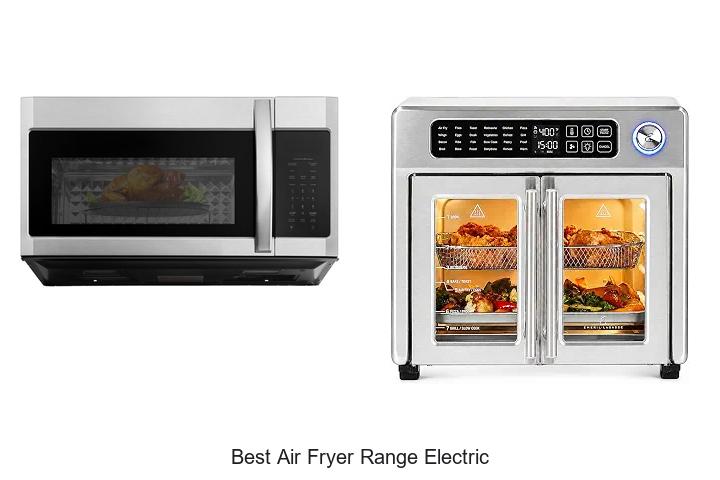 best air fryer range electric