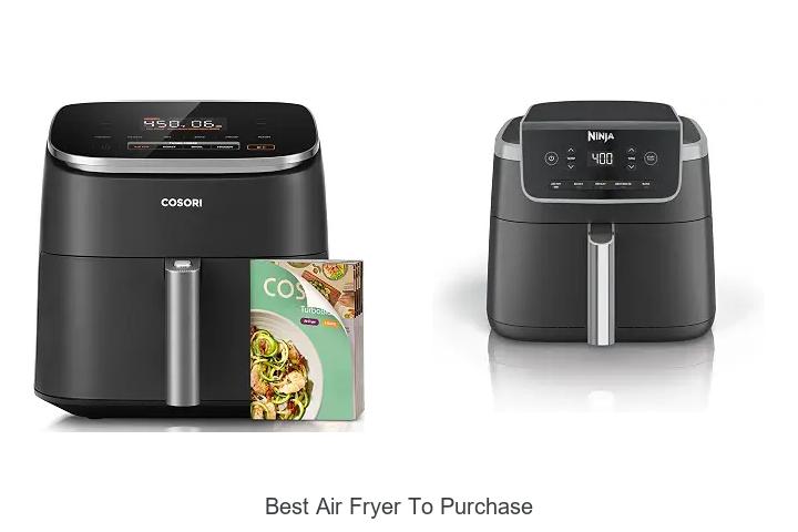 best air fryer to purchase