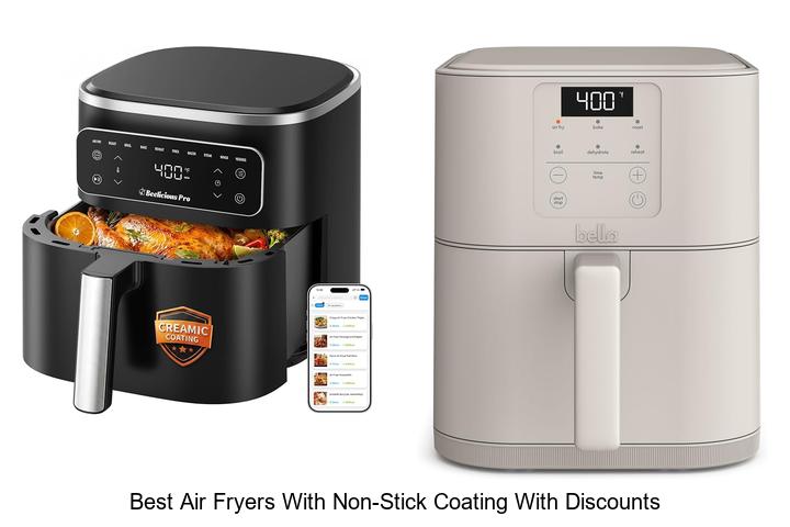 best air fryers with non stick coating with discounts