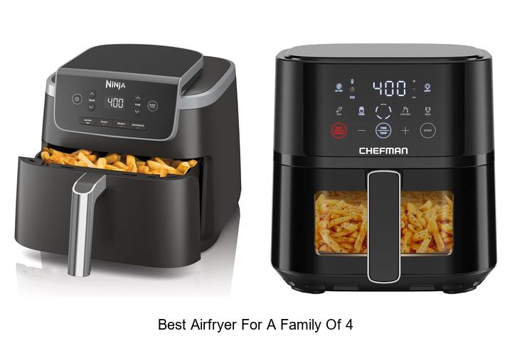 best airfryer for a family of 4