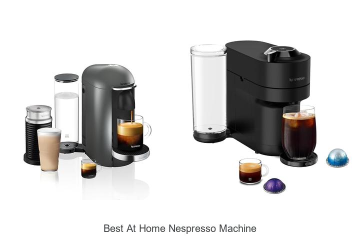 best at home nespresso machine