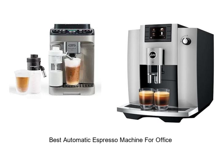 best automatic espresso machine for office