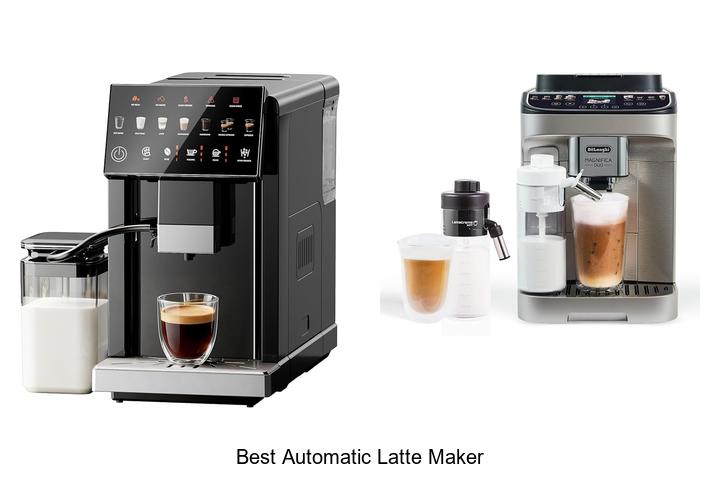 best automatic latte maker