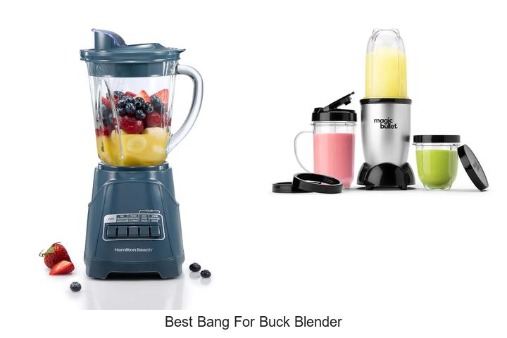 best bang for buck blender