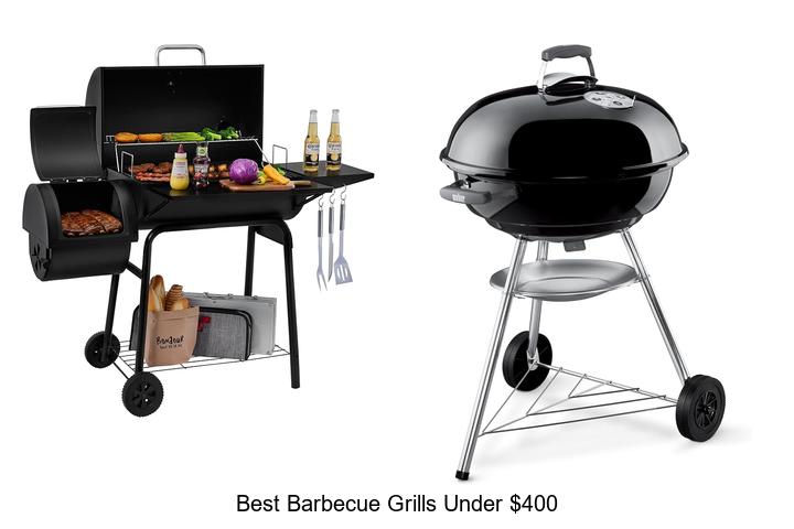 best barbecue grills under 400