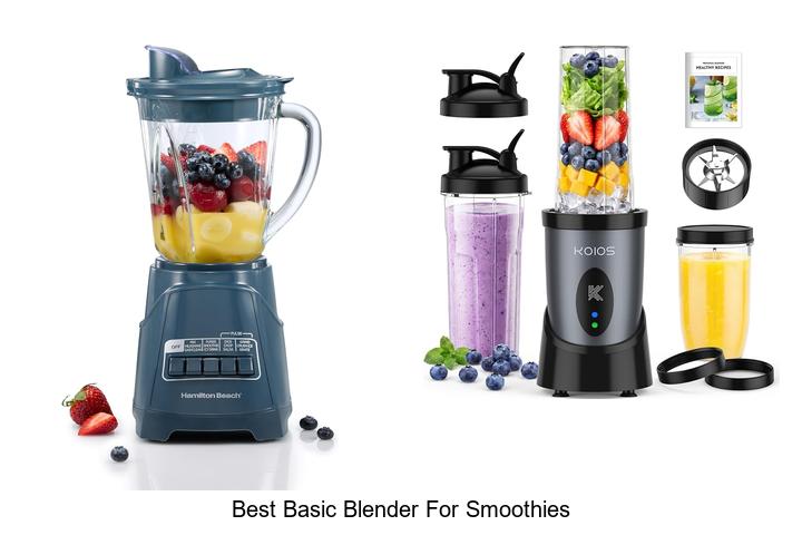 best basic blender for smoothies