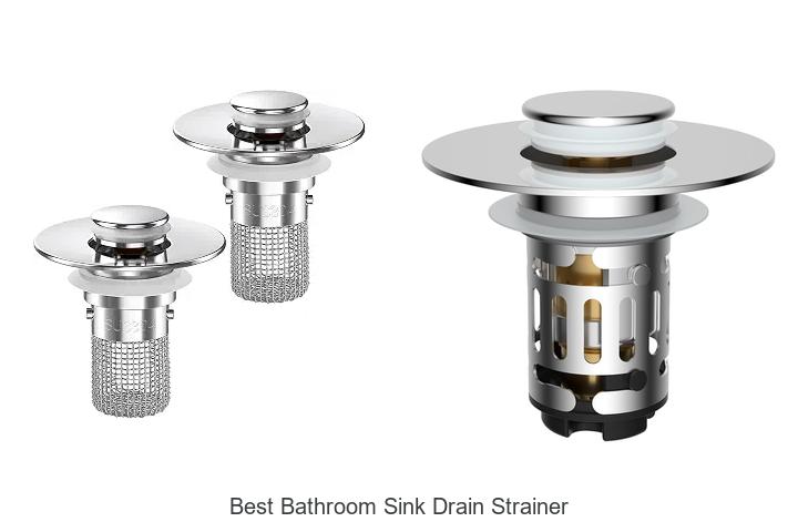 best bathroom sink drain strainer