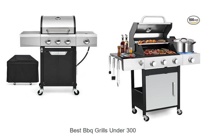 best bbq grills under 300