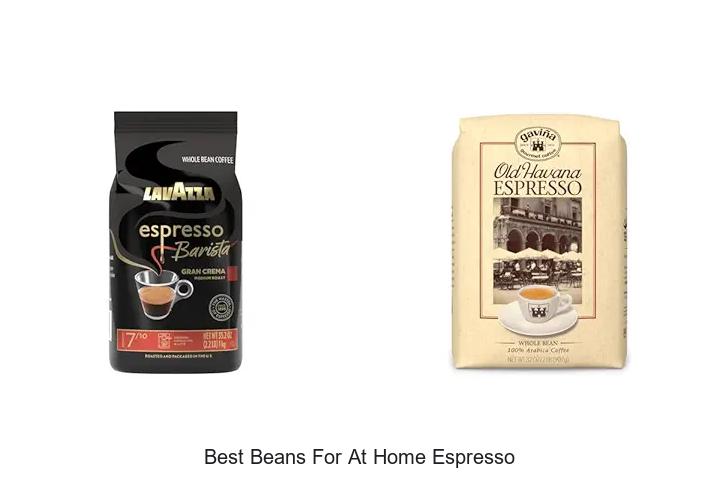 best beans for at home espresso