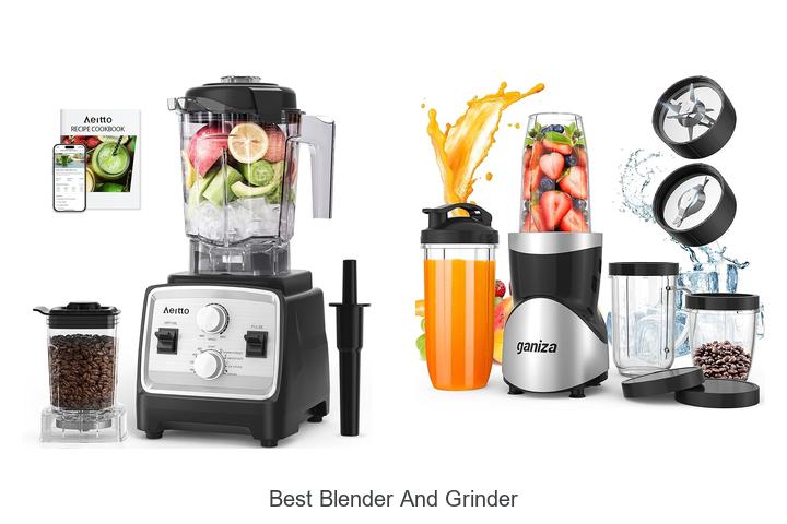 best blender and grinder