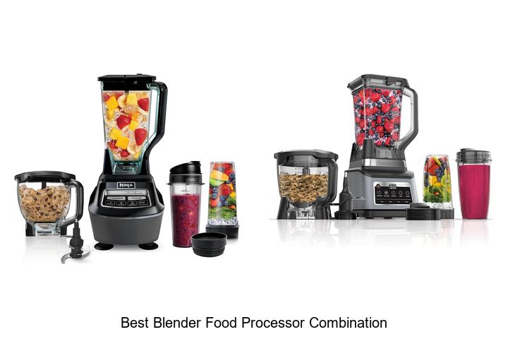 best blender food processor combination