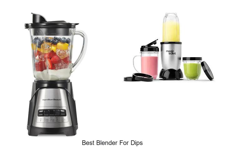 best blender for dips