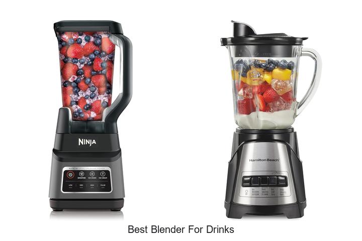 best blender for drinks