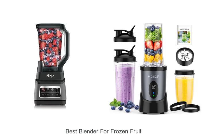 best blender for frozen fruit