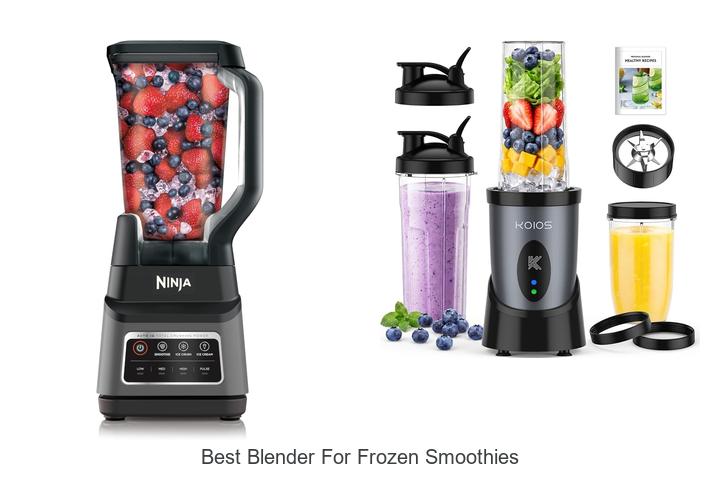 best blender for frozen smoothies