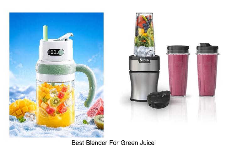 best blender for green juice