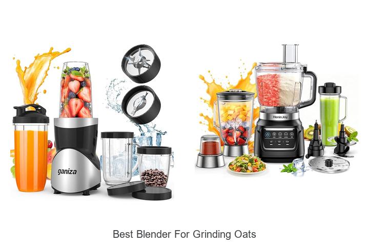 best blender for grinding oats