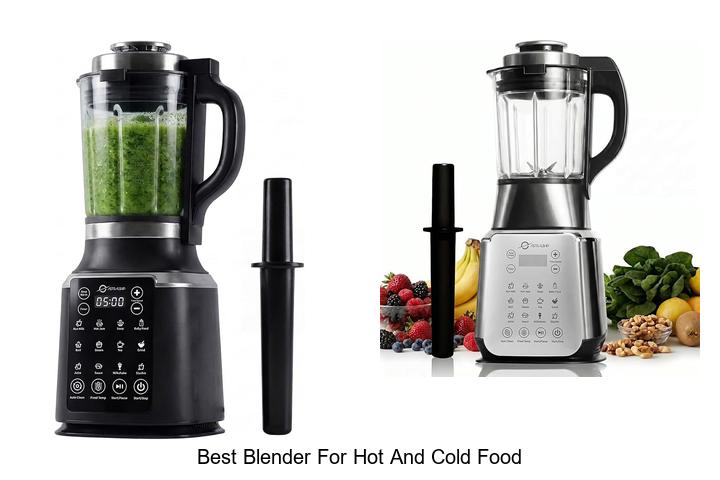 best blender for hot and cold food